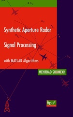 Synthetic Aperture Radar Signal Processing with MATLAB Algorithms - ISBN 9780471297062
