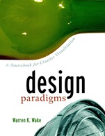 Design Paradigms: A Sourcebook for Creative Visualization - ISBN 9780471299769