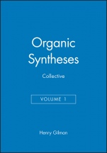 Organic Syntheses, Collective Volume 1 - ISBN 9780471300304