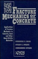 Fracture Mechanics of Concrete: Applications of Fracture Mechanics to Concrete, Rock and Other Quasi–Brittle Materials - ISBN 9780471303114