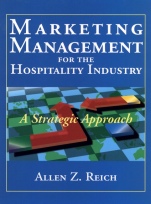 Marketing Management for the Hospitality Industry: A Strategic Approach - ISBN 9780471310129
