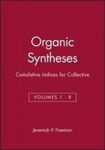 Organic Syntheses: Cumulative Indices for Collective Volumes 1 – 8 - ISBN 9780471311928