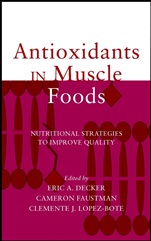 Antioxidants in Muscle Foods: Nutritional Strategies to Improve Quality - ISBN 9780471314547