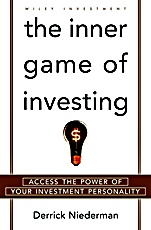 The Inner Game of Investing: Access the Power of Your Investment Personality - ISBN 9780471314790