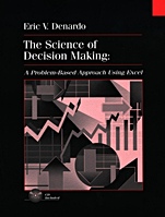 The Science of Decision Making: A Problem–Based Approach Using Excel - ISBN 9780471318279