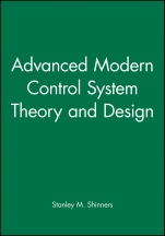 Advanced Modern Control System Theory and Design - ISBN 9780471318576
