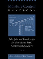 Moisture Control Handbook: Principles and Practices for Residential and Small Commercial Buildings - ISBN 9780471318637