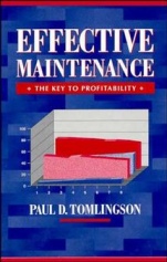 Effective Maintenance: The Key to Profitability: A Managers Guide to Effective Industrial Maintenance Management - ISBN 9780471318644