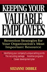 Keeping Your Valuable Employees: Retention Strategies for Your Organizations Most Important Resource - ISBN 9780471320531