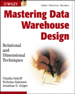 Mastering Data Warehouse Design: Relational and Dimensional Techniques - ISBN 9780471324218
