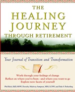 The Healing Journey Through Retirement: Your Journal of Transition and Transformation - ISBN 9780471326939