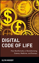 Digital Code of Life: How Bioinformatics is Revolutionizing Science, Medicine, and Business - ISBN 9780471327882
