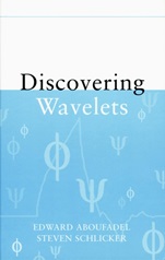 Discovering Wavelets - ISBN 9780471331933