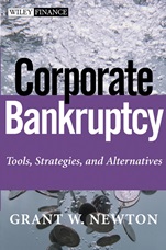 Corporate Bankruptcy: Tools, Strategies, and Alternatives - ISBN 9780471332688