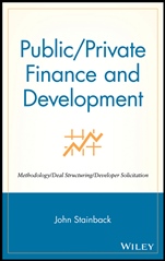Public / Private Finance and Development: Methodology / Deal Structuring / Developer Solicitation - ISBN 9780471333678