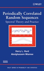 Periodically Correlated Random Sequences: Spectral Theory and Practice - ISBN 9780471347712