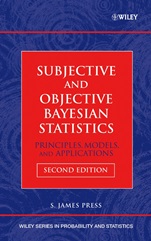 Subjective and Objective Bayesian Statistics: Principles, Models, and Applications - ISBN 9780471348436