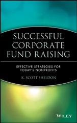 Successful Corporate Fund Raising: Effective Strategies for Todays Nonprofits - ISBN 9780471350163