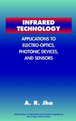 Infrared Technology: Applications to Electro–Optics, Photonic Devices and Sensors - ISBN 9780471350330