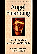 Angel Financing: How to Find and Invest in Private Equity - ISBN 9780471350859