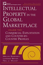 Intellectual Property in the Global Marketplace: Valuation, Protection, Exploitation, and Electronic Commerce - ISBN 9780471351085