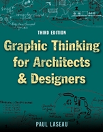 Graphic Thinking for Architects and Designers - ISBN 9780471352921
