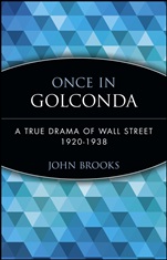 Once in Golconda: A True Drama of Wall Street 1920–1938 - ISBN 9780471357520
