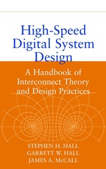 High–Speed Digital System Design: A Handbook of Interconnect Theory and Design Practices - ISBN 9780471360902
