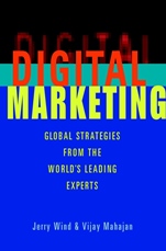 Digital Marketing: Global Strategies from the Worlds Leading Experts - ISBN 9780471361220