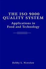 The ISO 9000 Quality System: Applications in Food and Technology - ISBN 9780471369134