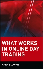 What Works in Online Day Trading - ISBN 9780471372882