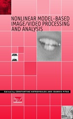 Nonlinear Model–Based Image/Video Processing and Analysis - ISBN 9780471377351