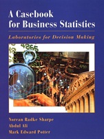 A Casebook for Business Statistics: Laboratories for Decision Making - ISBN 9780471382409