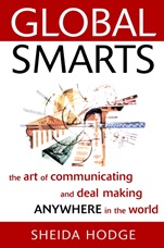 Global Smarts: The Art of Communicating and Deal Making Anywhere in the World - ISBN 9780471382461