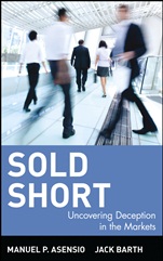 Sold Short: Uncovering Deception in the Markets - ISBN 9780471383383