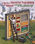 Introduction to Interactive Programming on the Internet: Using HTML and JavaScript - ISBN 9780471383666