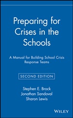 Preparing for Crises in the Schools: A Manual for Building School Crisis Response Teams - ISBN 9780471384236