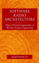 Software Radio Architecture: Object–Oriented Approaches to Wireless Systems Engineering - ISBN 9780471384922