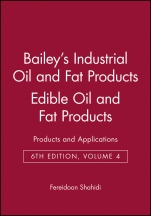 Baileys Industrial Oil and Fat Products: Products and Applications Edible Oil and Fat Products - ISBN 9780471385493