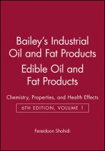 Baileys Industrial Oil and Fat Products: Chemistry, Properties, and Health Effects Edible Oil and Fat Products - ISBN 9780471385523