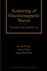 Scattering of Electromagnetic Waves: Theories and Applications - ISBN 9780471387992
