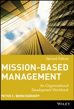 Mission–Based Management: An Organizational Development Workbook - ISBN 9780471390145