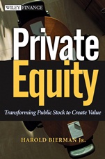 Private Equity: Transforming Public Stock to Create Value - ISBN 9780471392927