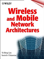 Wireless and Mobile Network Architectures - ISBN 9780471394921