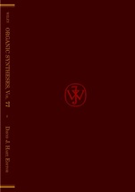 Organic Syntheses, Volume 77 - ISBN 9780471395676