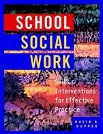 School Social Work: Skills and Interventions for Effective Practice - ISBN 9780471395713