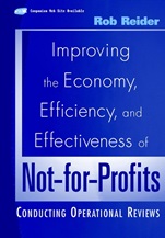 Improving the Economy, Efficiency, and Effectiveness of Not–for–Profits: Conducting Operational Reviews - ISBN 9780471395737