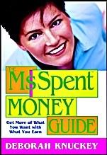 The Ms. Spent Money Guide: Get More of What You Want with What You Earn - ISBN 9780471396345