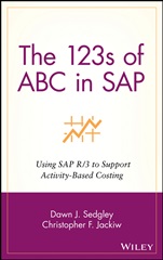 The 123s of ABC in SAP: Using SAP R/3 to Support Activity–Based Costing - ISBN 9780471397007
