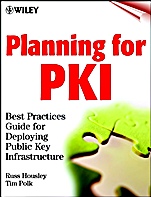 Planning for PKI: Best Practices Guide for Deploying Public Key Infrastructure - ISBN 9780471397021
